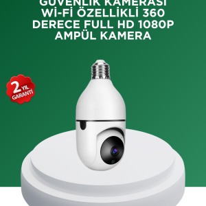 1080P Gece Görüşlü Ampul Güvenlik Kamerası – Kablolu ve Kablosuz Seçenekli
