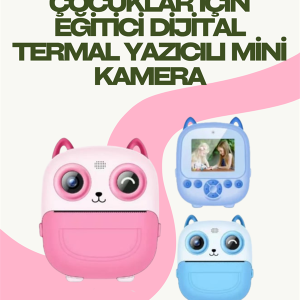 Anında Yazdıran Kamera – Çocuklara Uygun, Hafif ve Renkli