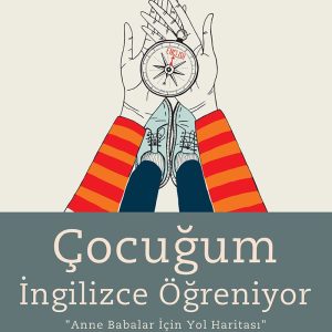 Çocuğum İngilizce Öğreniyor