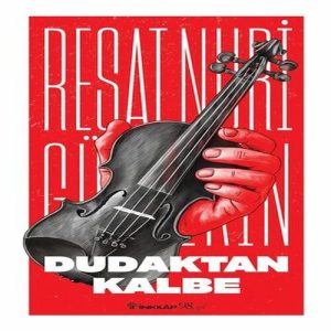 Dudaktan Kalbe (Yeni kapak)