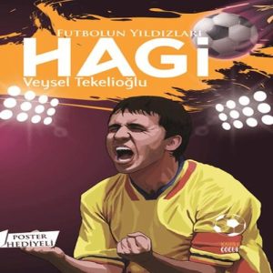 Futbolun Yıldızları Hagi (Poster Hediyeli)