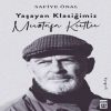 Yaşayan Klasiğimiz Mustafa Kutlu