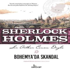 Bohemya'da Skandal - Sherlock Holmes    