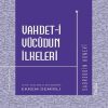 Vahdet-i Vücudun İlkeleri