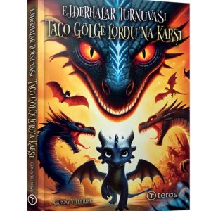 Ejderhalar Turnuvası: Taco Gölge Lordu’na Karşı