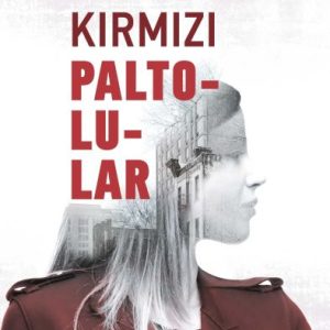Kırmızı Paltolular