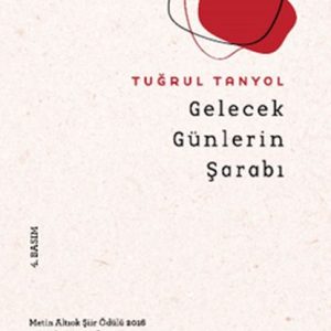 Gelecek Günlerin Şarabı