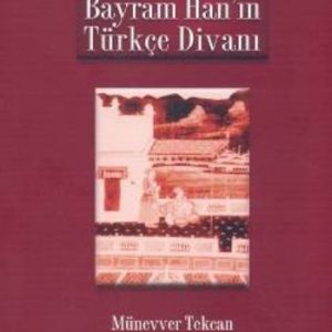 Bayram Han'ın Türkçe Divanı