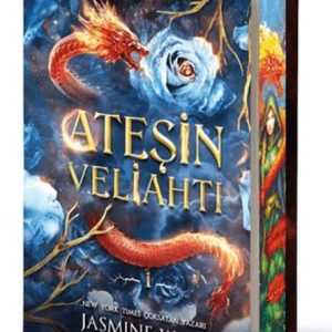 Ateşin Veliahtı Özel Baskı (Ciltli)