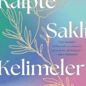 Kalpte Saklı Kelimeler