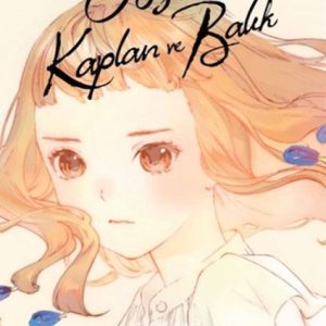 Josee, Kaplan ve Balık - 1