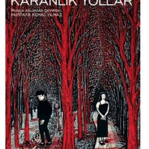 Karanlık Yollar - Modern Klasikler Dizisi