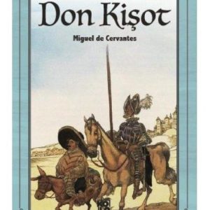 Don Kişot - Dünya Klasikleri