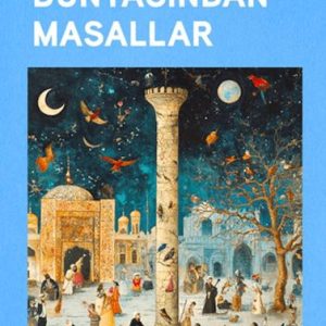Osmanlı Dünyasından Masallar