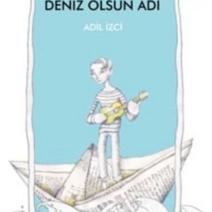 Deniz Olsun Adı