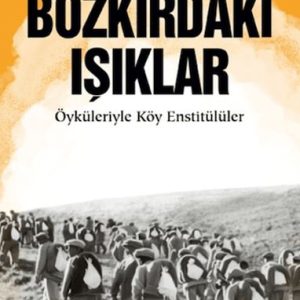Bozkırdaki Işıklar