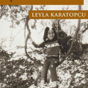 Adana Tadında Çocukluğum