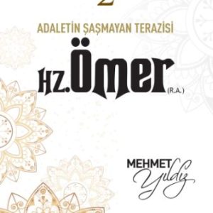 Cennetle Müjdeli 10 Sahabe - 2 Hz. Ömer (R.A.)