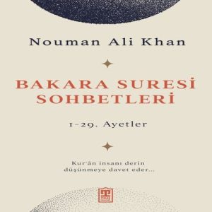 Bakara Suresi Sohbetleri