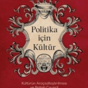 Politika İçin Kültür