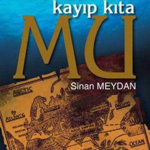 Atatürk ve Kayıp Kıta Mu