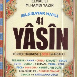 41 Yasin Cami Boy Fihristli Bilgisayar Hatlı Türkçe Okunuşlu ve Sesli Mealli