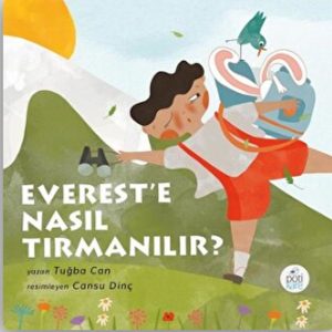 ’e Nasıl Tırmanılır?