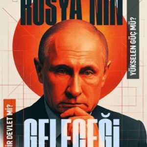 Rusya'nın Geleceği