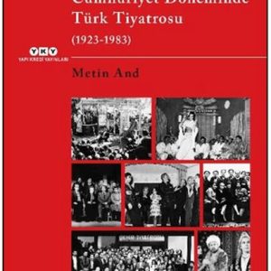 Cumhuriyet Döneminde Türk Tiyatrosu (1923–1983)