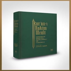 Kur-an’ı Hakim Meali (Bez Ciltli) - Semantik Analizli Açıklamalı ve Yorumlu