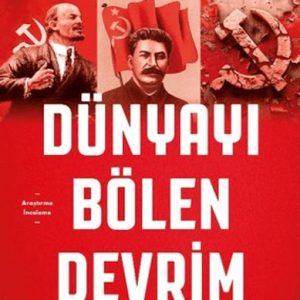 Dünyayı Bölen Devrim