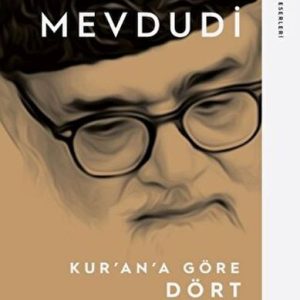 Kur’an’a Göre Dört Terim