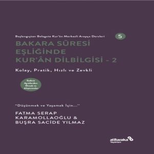 Bakara Suresi Eşliğinde Kur'An Dilbilgisi- 2