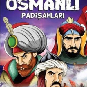 Beylikten Hükümdara Osmanlı Padişahları (Çuk)