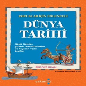 Çuklar İçin Eğlenceli Dünya Tarihi