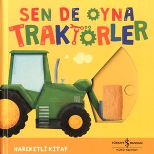 Sen De Oyna - Traktörler