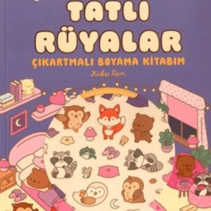 Mutlu Kalpler Kulübü - Tatlı Rüyalar Çıkartmalı Boyama Kitabım