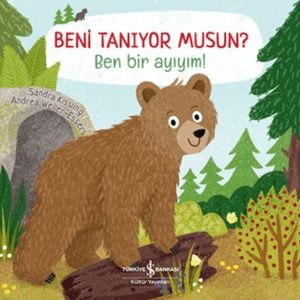 Beni Tanıyor Musun? Ben Bir Ayıyım!