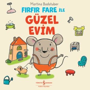 Fırfır Fare ile Güzel Evim