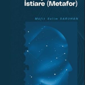 İslam Düşüncesinde İstiare (Metafor)
