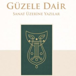 Güzele Dair