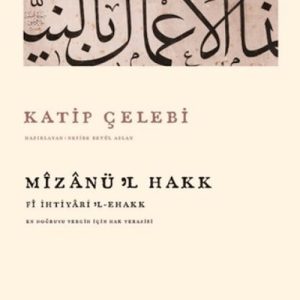 Mizanü'l Hakk - Fi İhtiyaril Ehakk