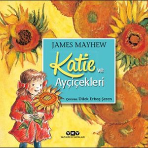 Katie ve Ayçiçekleri